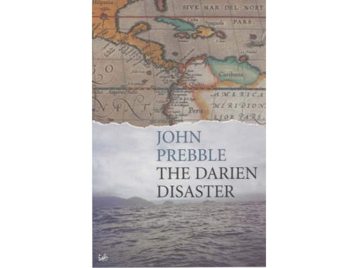 Darien Disaster by John Prebble (English)