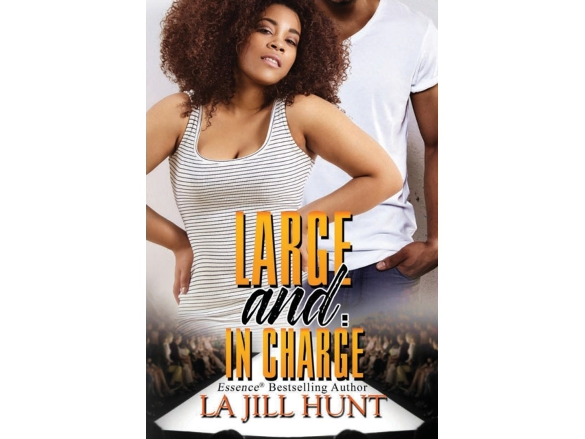 Large and in Charge de LaJill Hunt (Inglés)