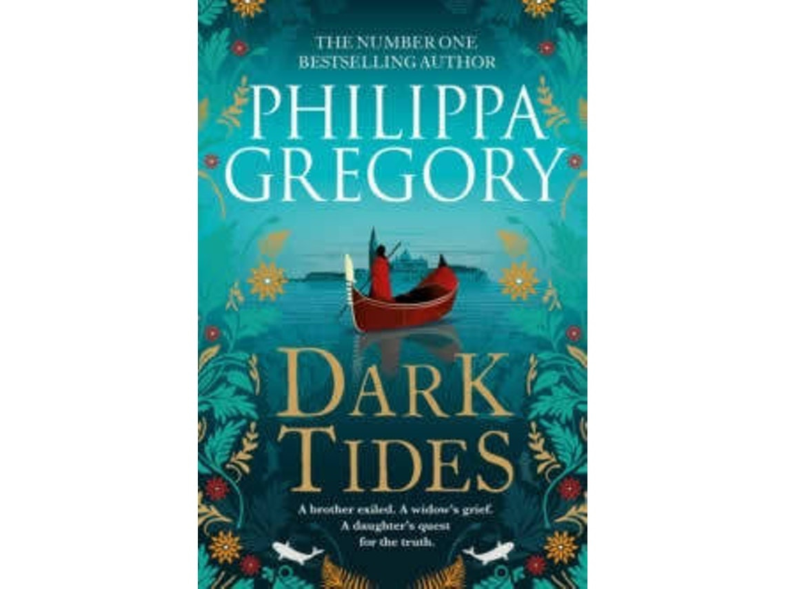Dark Tides by Philippa Gregory (English)