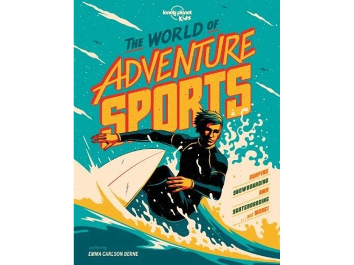 The World of Adventure Sports by Emma Carlson Berne (English)