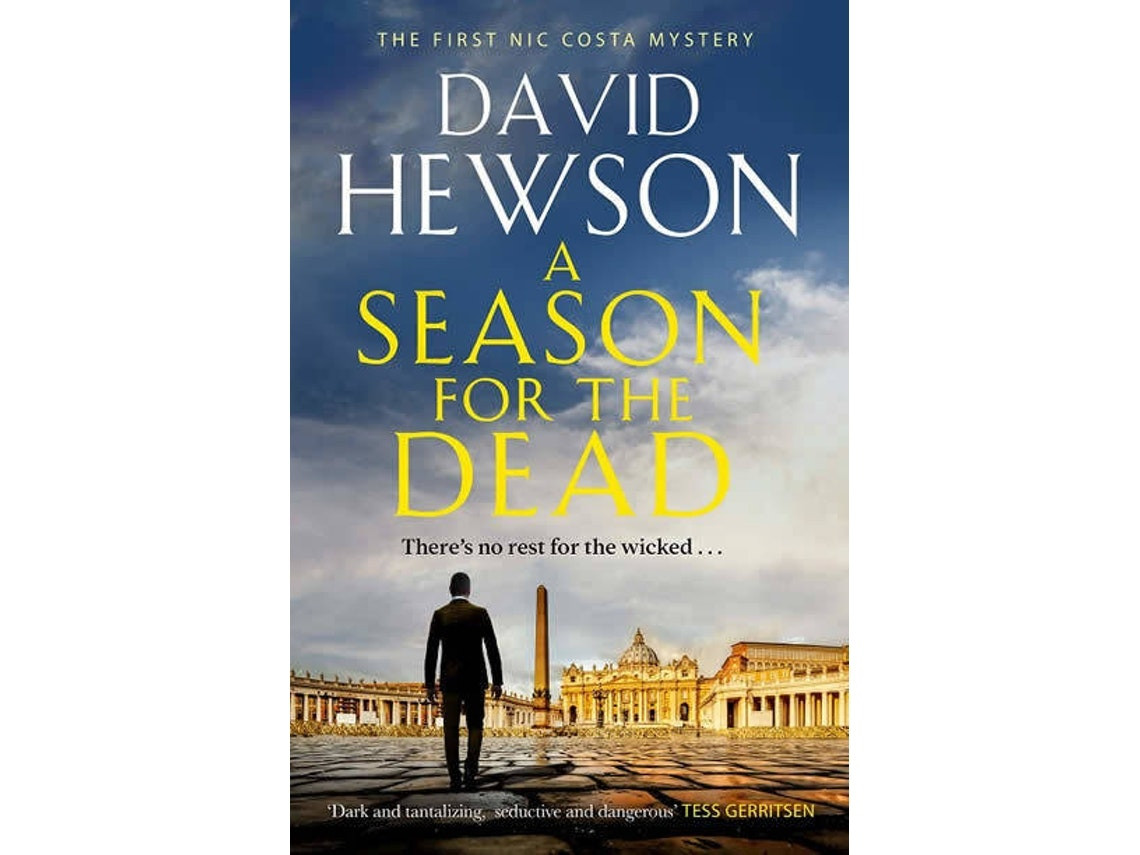 A Season for the Dead by David Hewson (English)