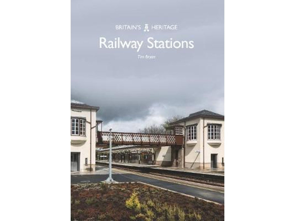 Railway Stations de Tim Bryan (Inglés)