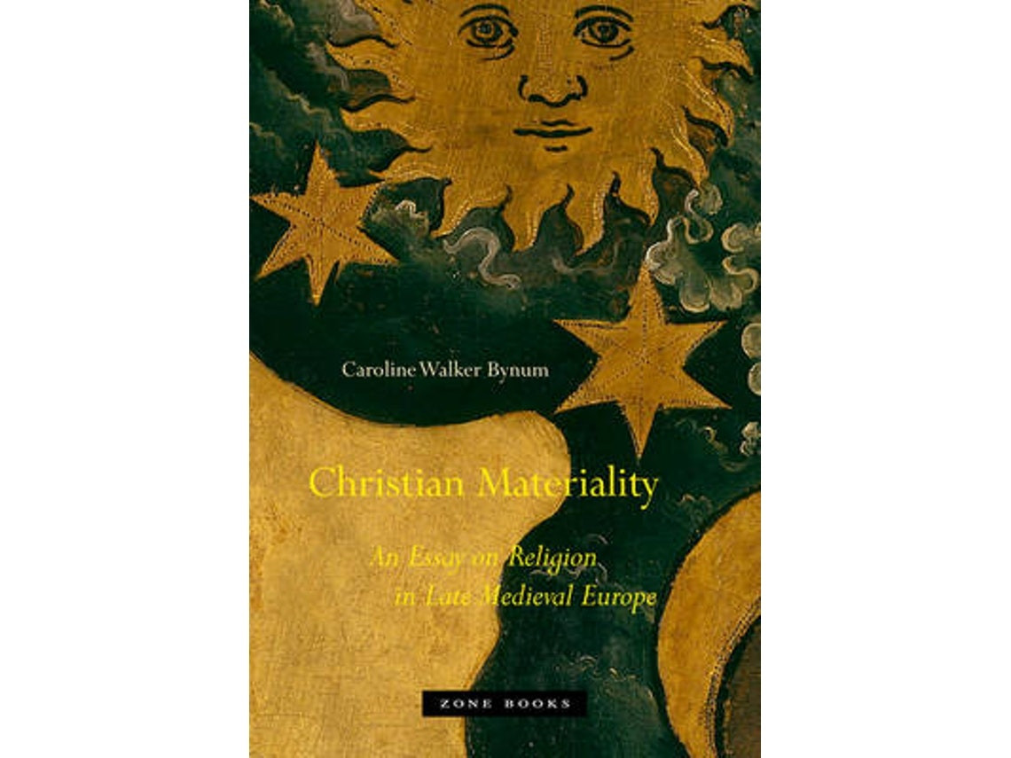 Christian Materiality de Caroline Walker Bynum (Inglés)