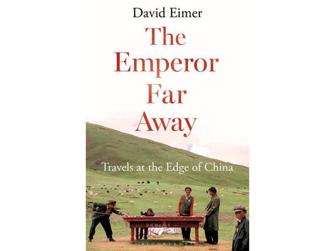 The Emperor Far Away de David Eimer (Inglés)