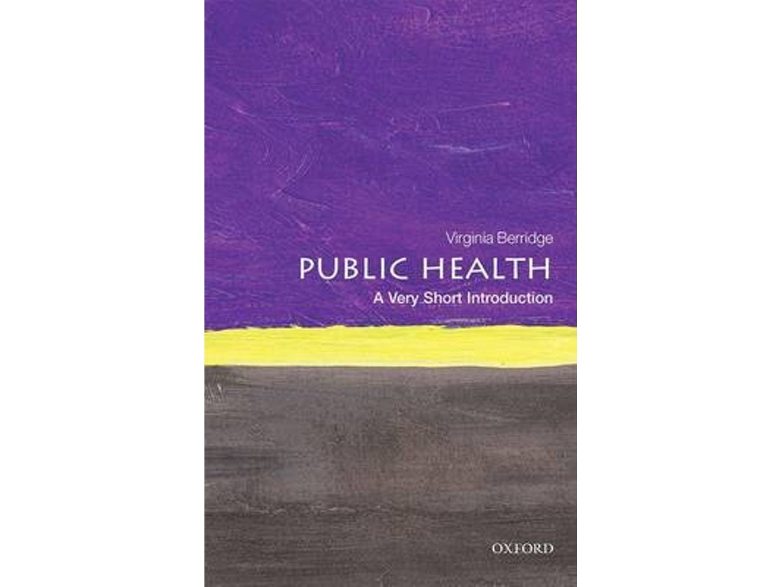 Public Health: A Very Short Introduction de Berridge (Inglés)
