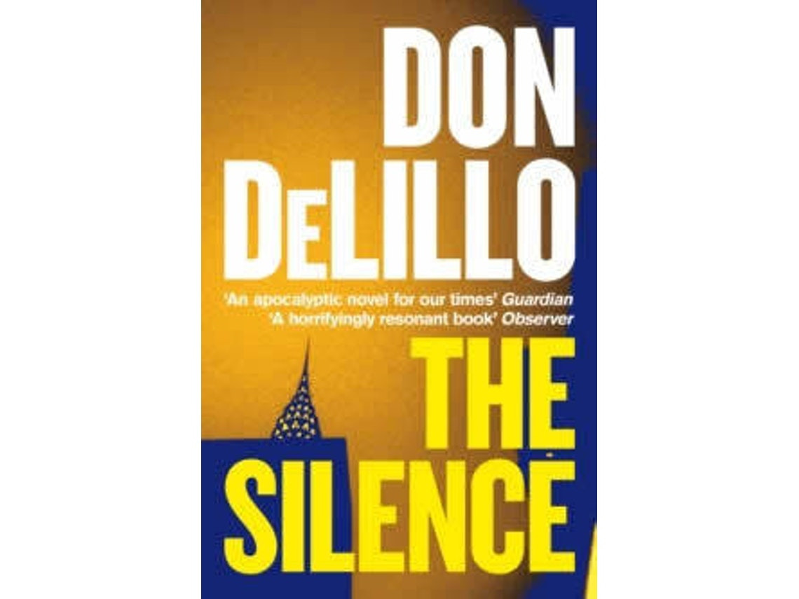 The Silence by Don Delillo (English)