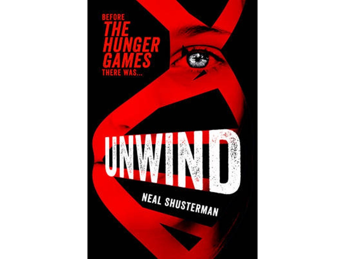 Unwind de Neal Shusterman (Inglés)