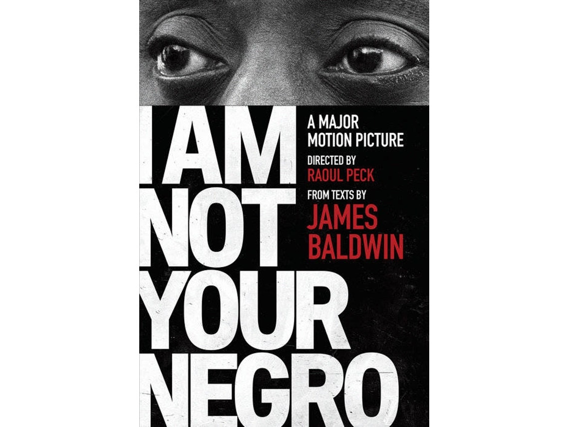 I Am Not Your Negro de Raoul Peck y James Baldwin (Inglés)