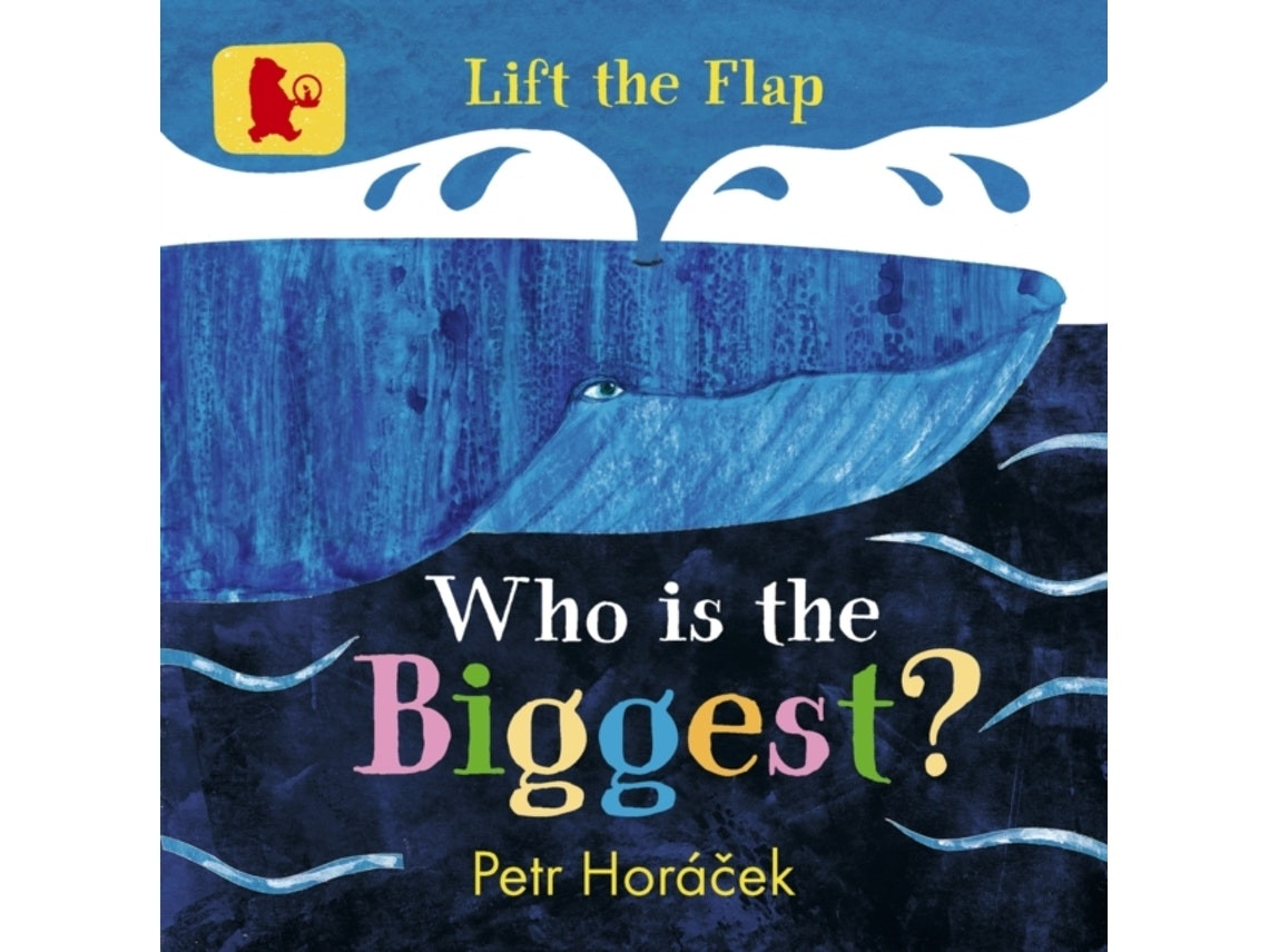 Who Is the Biggest? de Petr Horacek (Inglés)