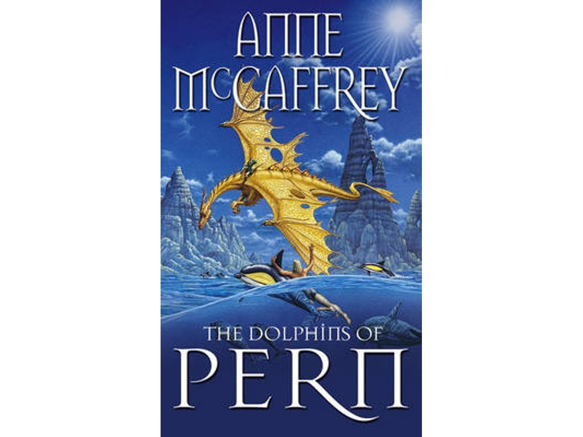 The Dolphins of Pern de Anne McCaffrey (Inglés)