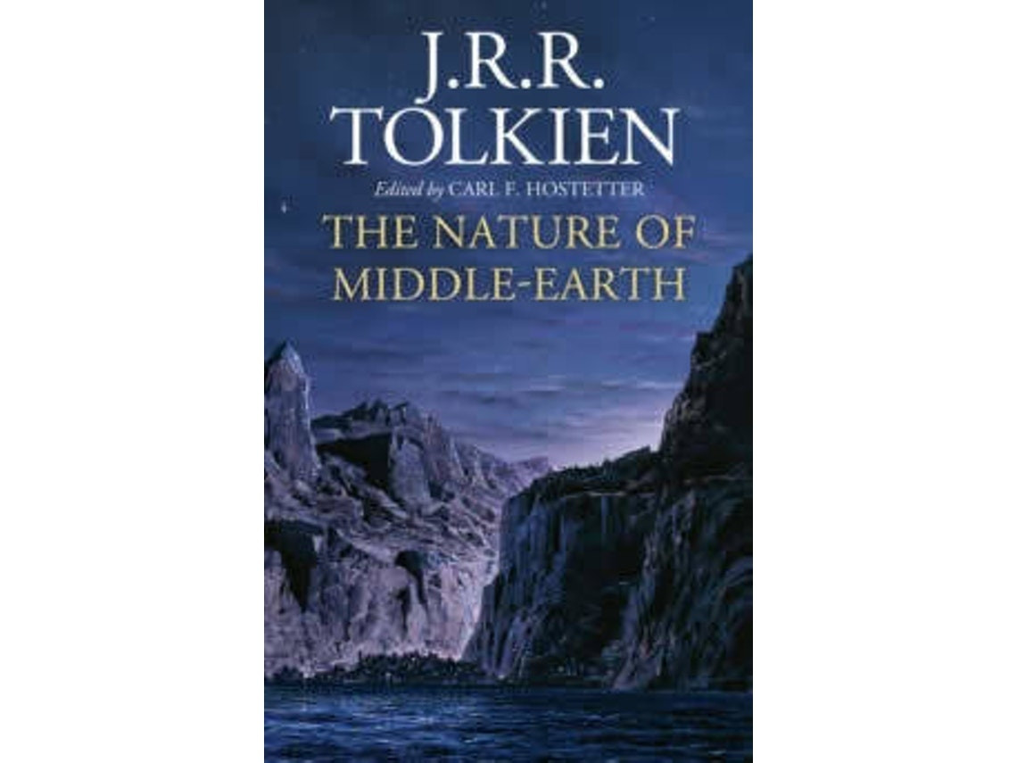 The Nature of Middle-earth by J R R Tolkien (English)
