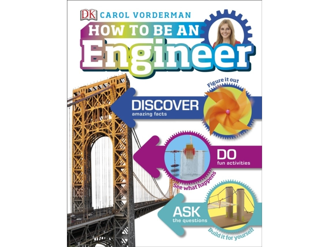 How to Be an Engineer by Carol Vorderman (English)
