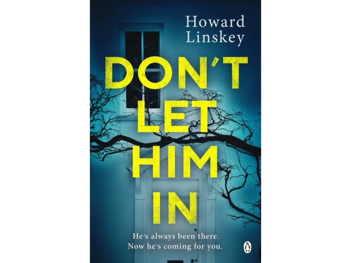 Dont Let Him In de Howard Linskey (Inglés)
