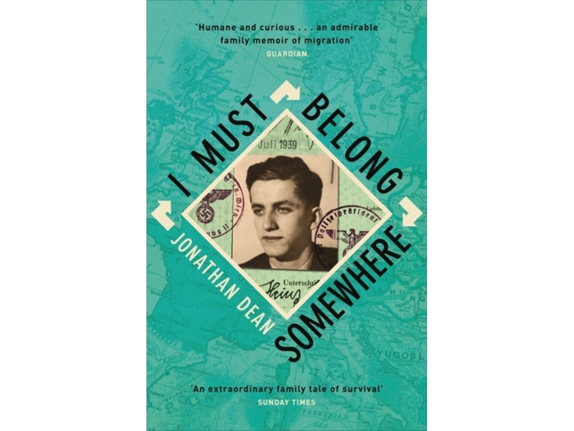 I Must Belong Somewhere by Jonathan Dean (English)