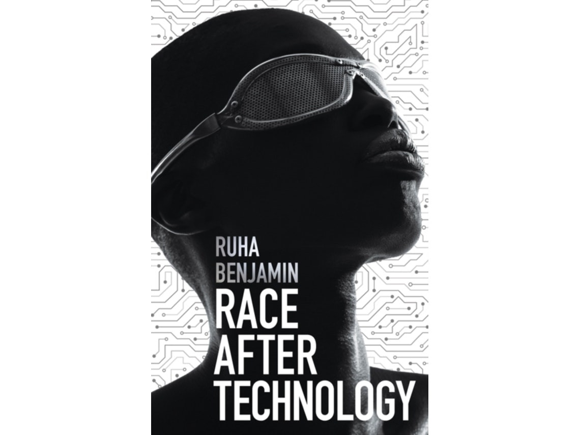 Race After Technology by R Benjamin (English)