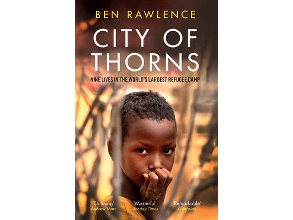 City of Thorns by Ben Rawlence (English)