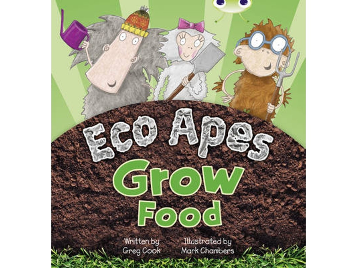 Bug Club Guided Fiction: Eco Apes Grow Food de Greg Cook (Inglés)