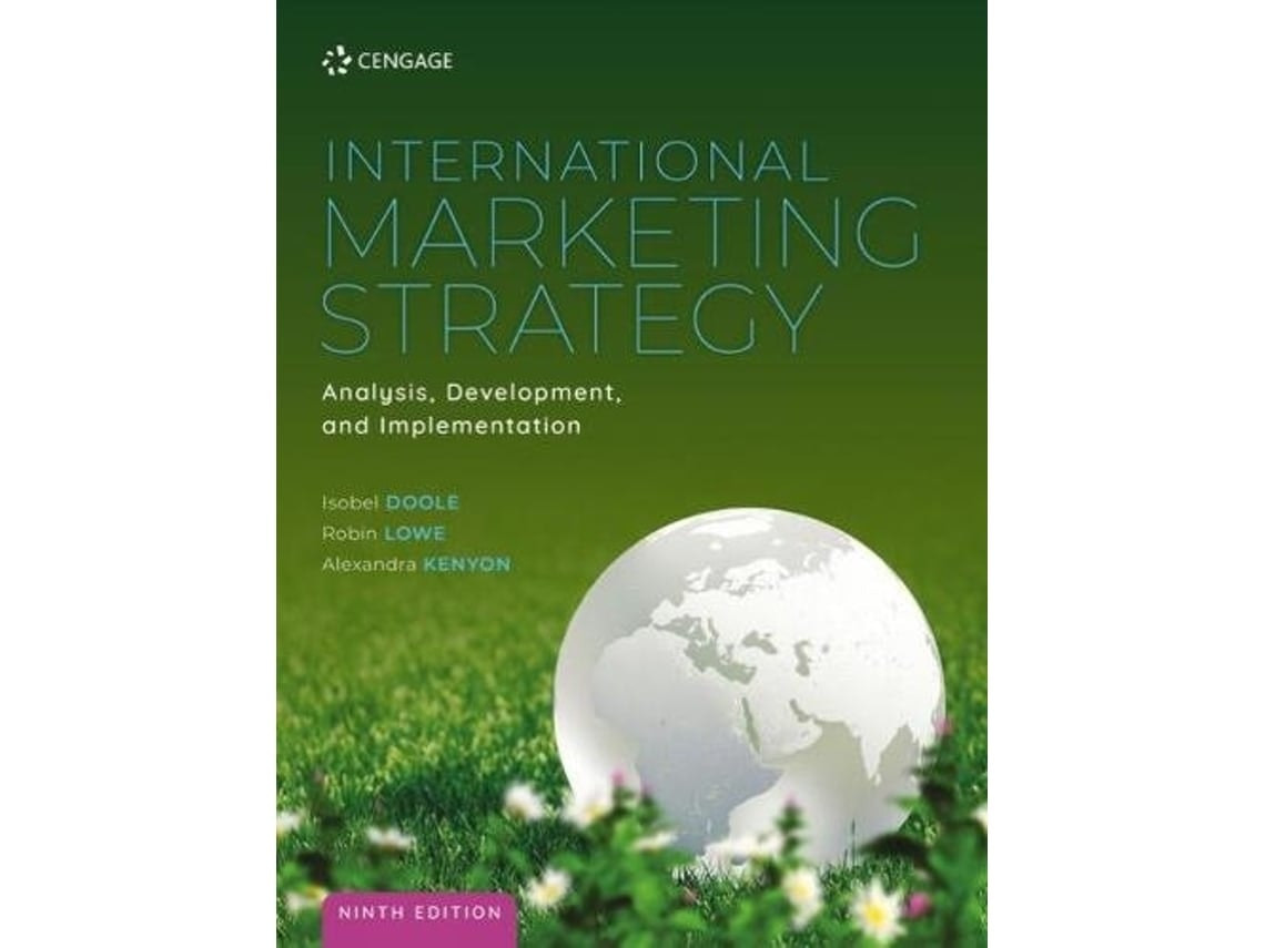 International Marketing Strategy de Isobel Doole y Robin Lowe (Inglés)