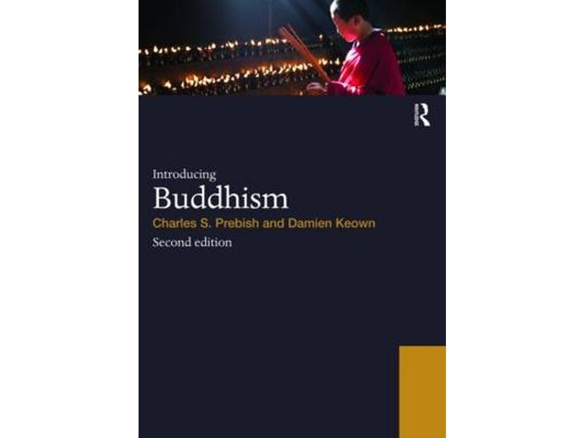Introducing Buddhism by Charles S. Prebish and Damien Keown (English)