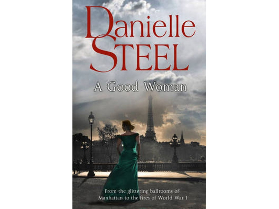 A Good Woman de Danielle Steel (Inglés)