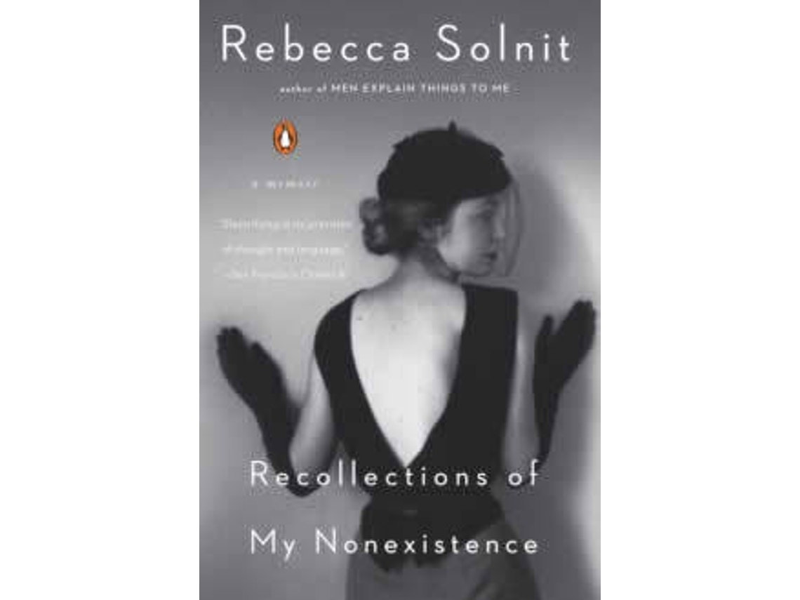 Recollections of My Non-Existence by Rebecca Solnit (English)