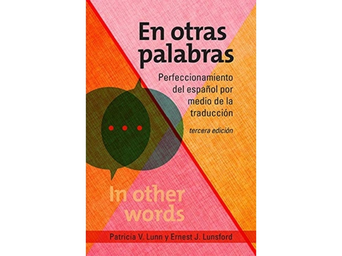 En otras palabras by Patricia V. Lunn and Ernest J. Lunsford (Spanish)