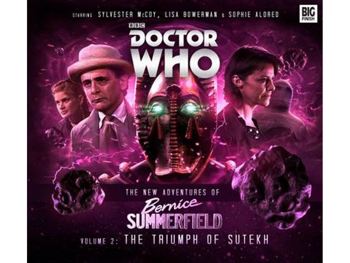 The New Adventures of Bernice Summerfield: The Triumph of the Sutekh de Guy Adams, James Goss y Una McCormack (Inglés)