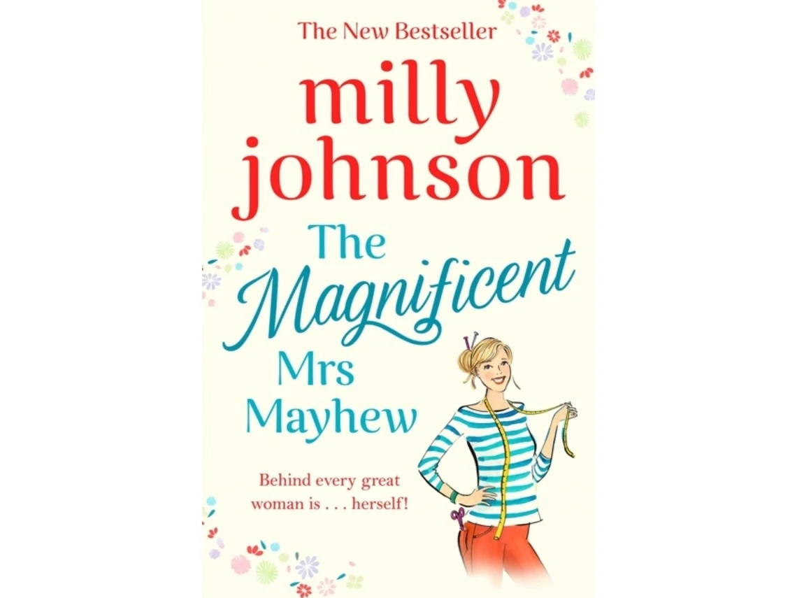 The Magnificent Mrs Mayhew by Milly Johnson (English)