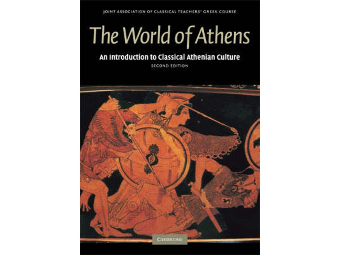 The World of Athens de Joint Association of Classical Teachers (Inglés)