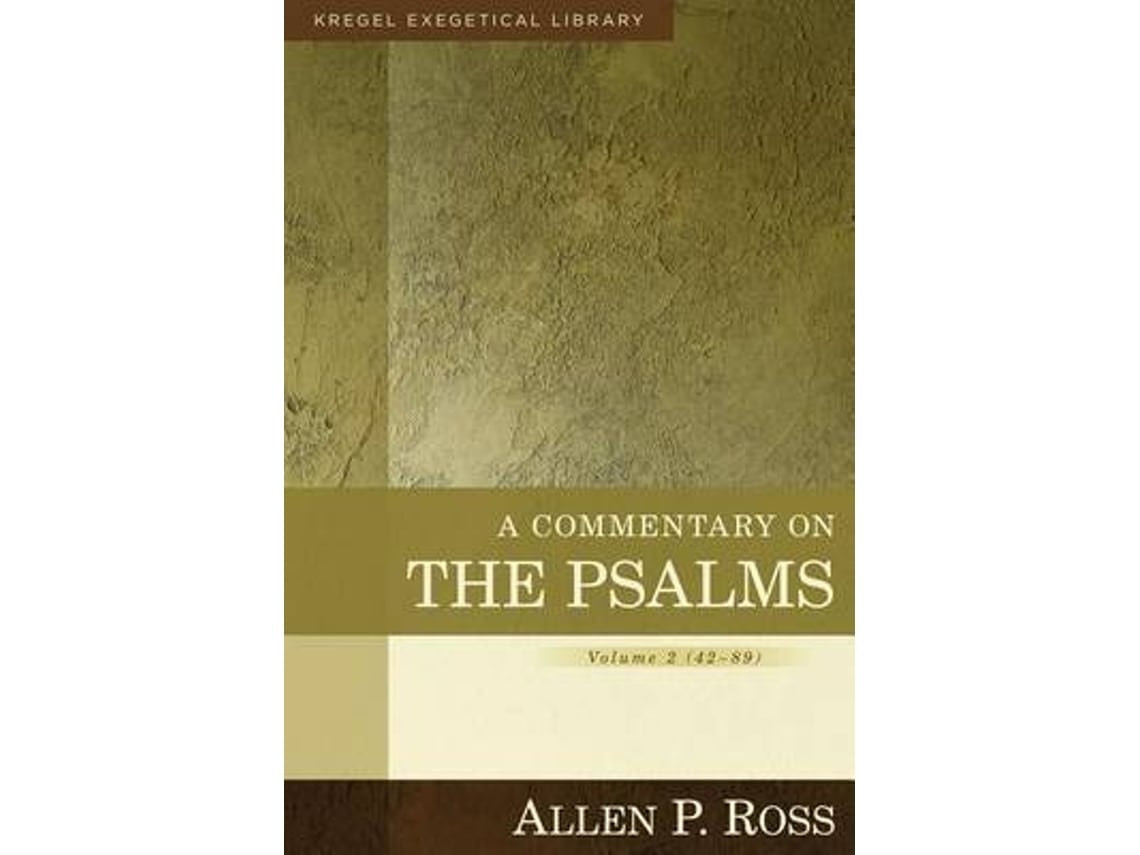 Commentary on the Psalms de Allen Ross (Inglés)