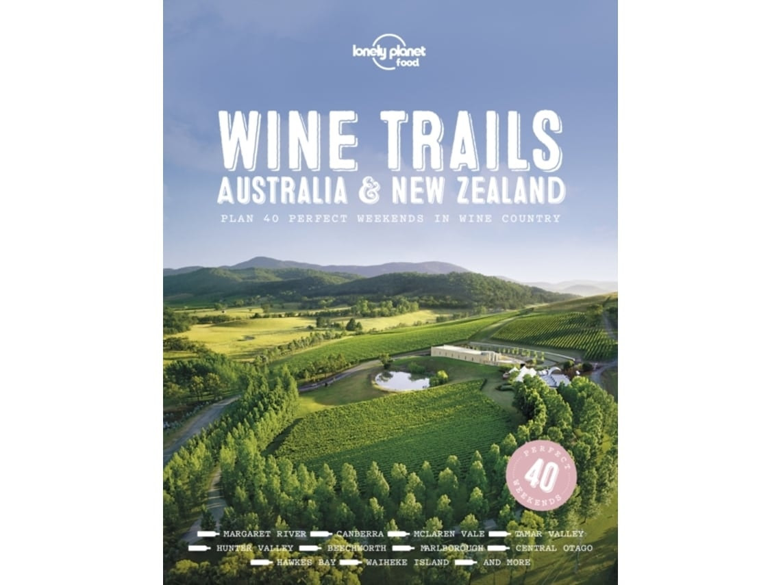 Wine Trails Australia and New Zealand by Food (English)