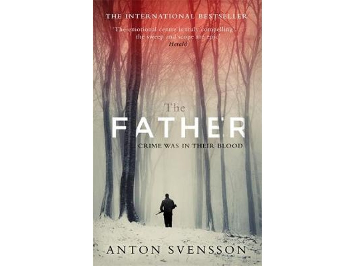 The Father de Anton Svensson (Inglés)