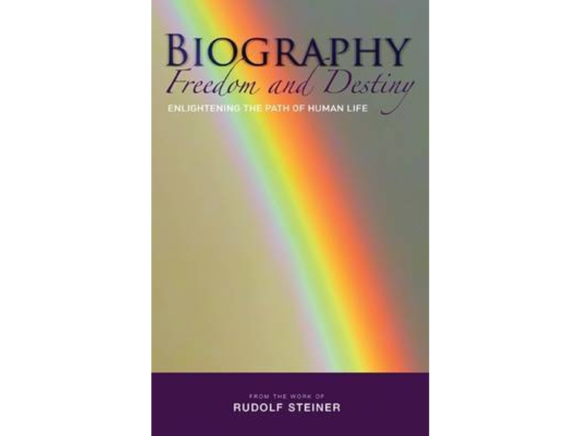 Freedom and Destiny by Rudolf Steiner (English)