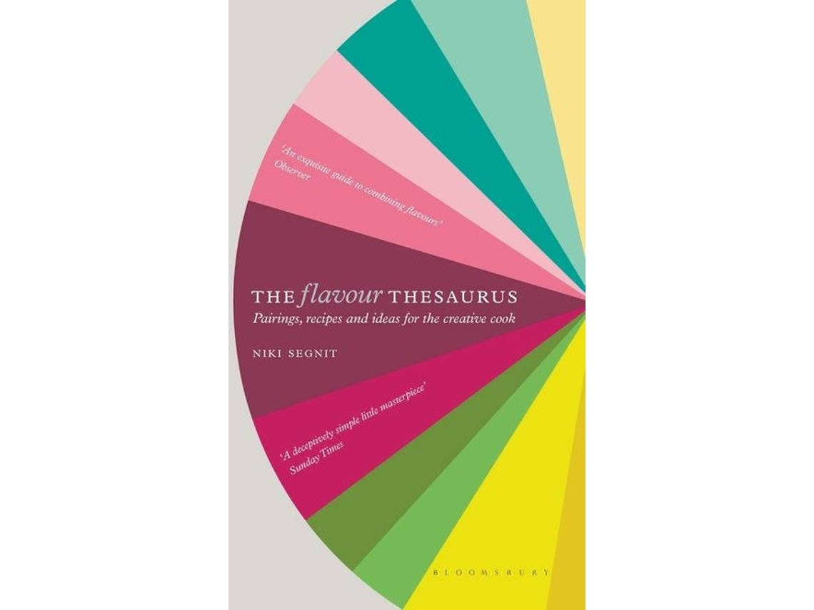 The Flavour Thesaurus de Niki Segnit (Inglés)