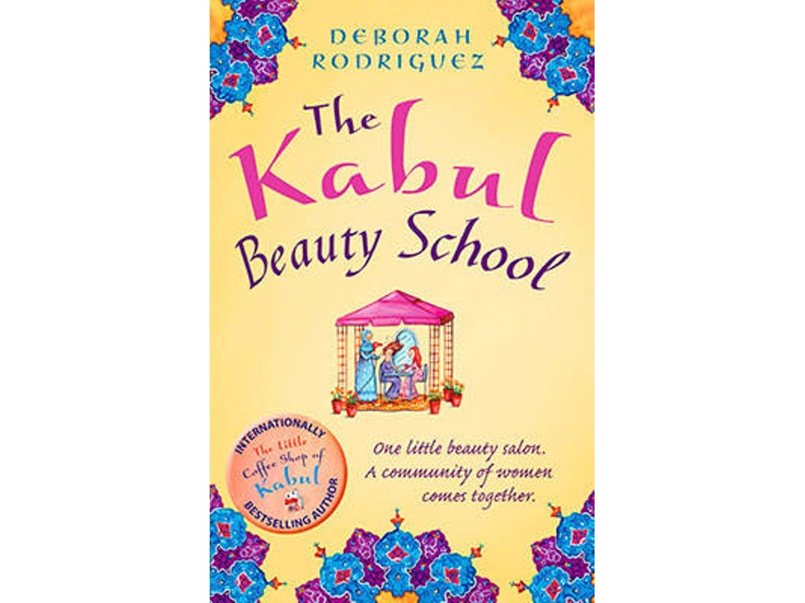 The Kabul Beauty School de Deborah Rodriguez (Inglés)