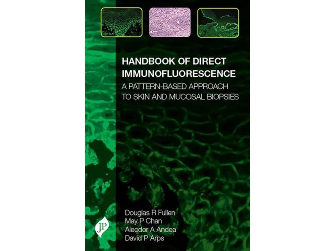 Handbook of Direct Immunofluorescence de Douglas Fullen (Inglés)