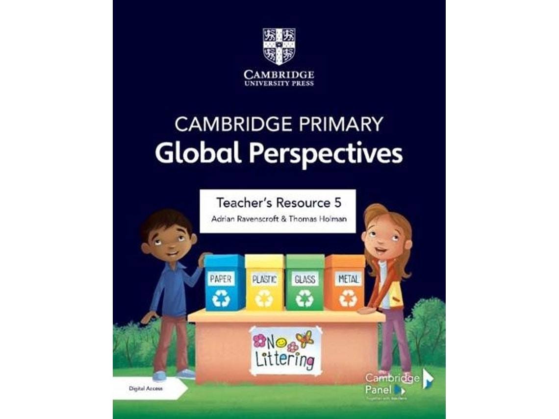 Cambridge Primary Global Perspectives Teacher's Resource 5 de Adrian Ravenscroft y Thomas Holman (Inglés)