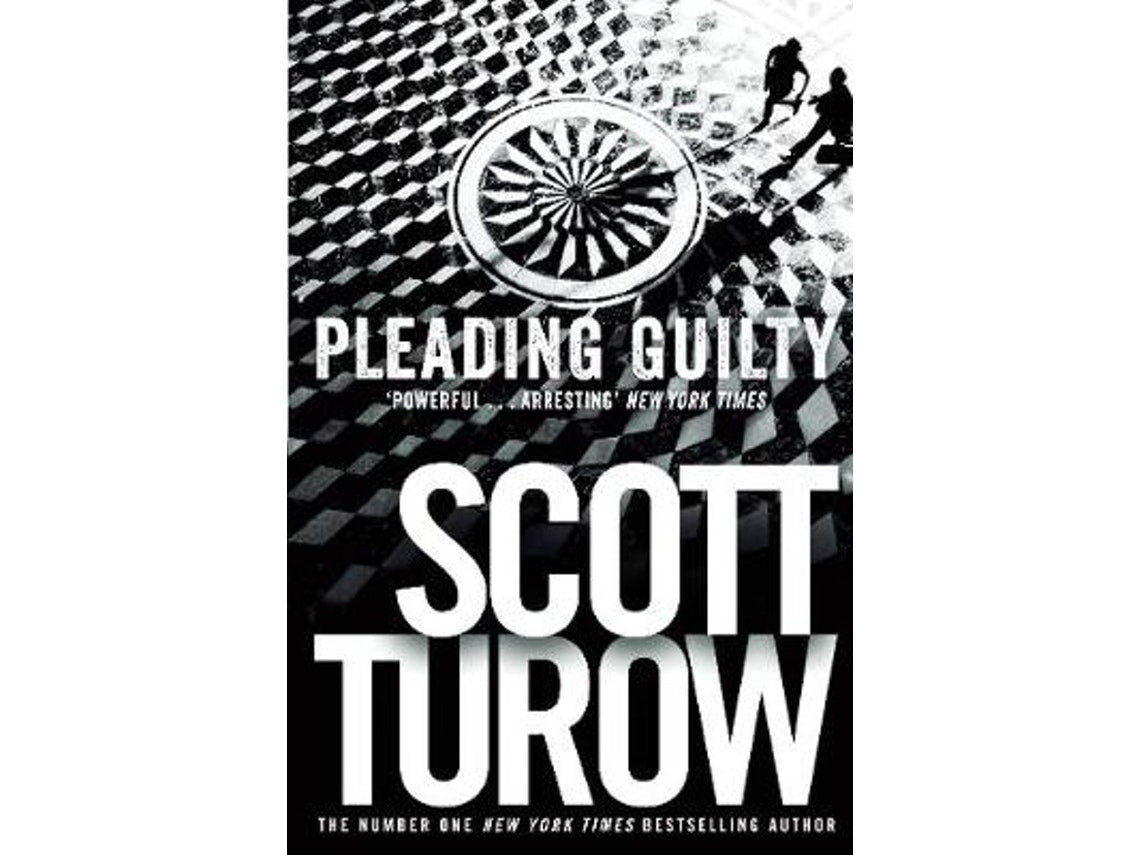 Pleading Guilty by Scott Turow (English)