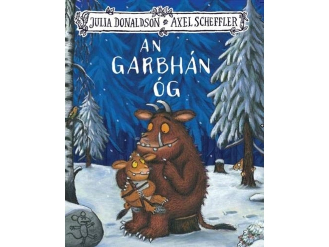 An Garbhán Óg de Julia Donaldson (irlandés)