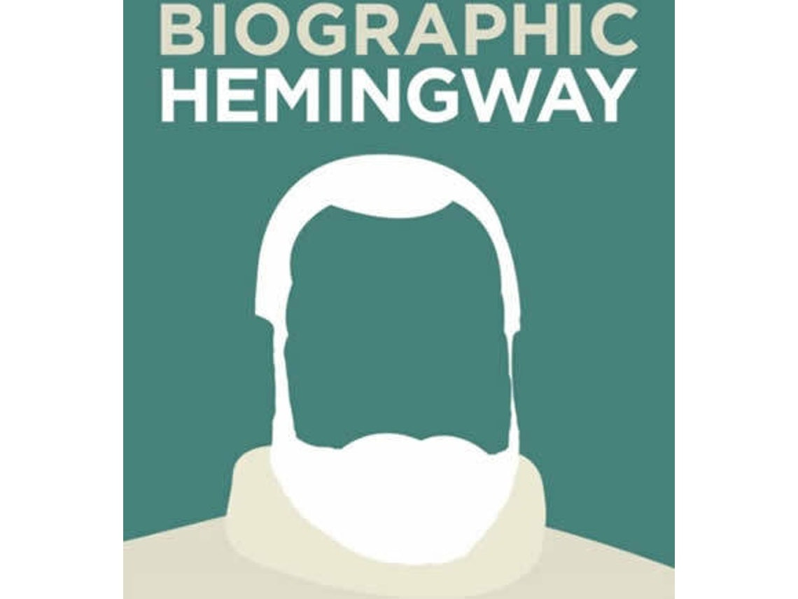 Biographic Hemingway by Sophie Collins (English)