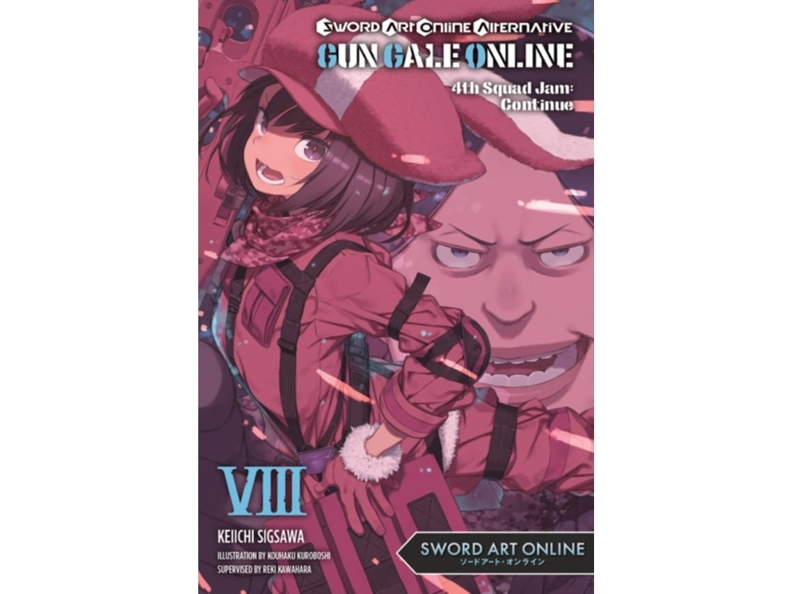 Sword Art Online Alternative: Gun Gale Online de Reki Kawahara y Keiichi Sigsawa (Inglés)