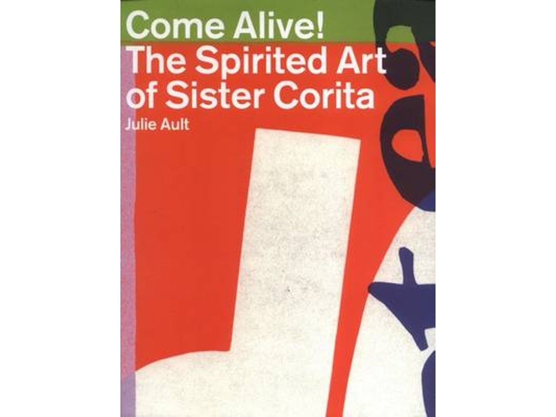 Come Alive de Julie Ault (Inglés)