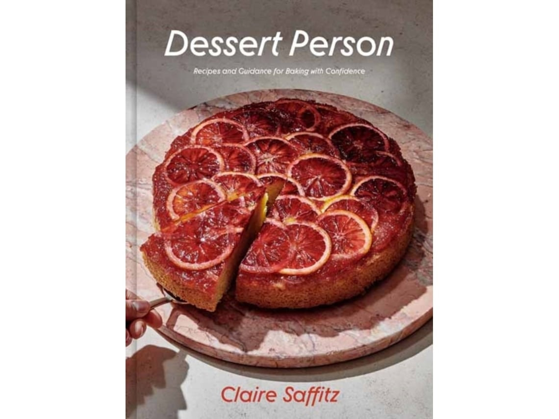 Dessert Person de Claire Saffitz (Inglés)