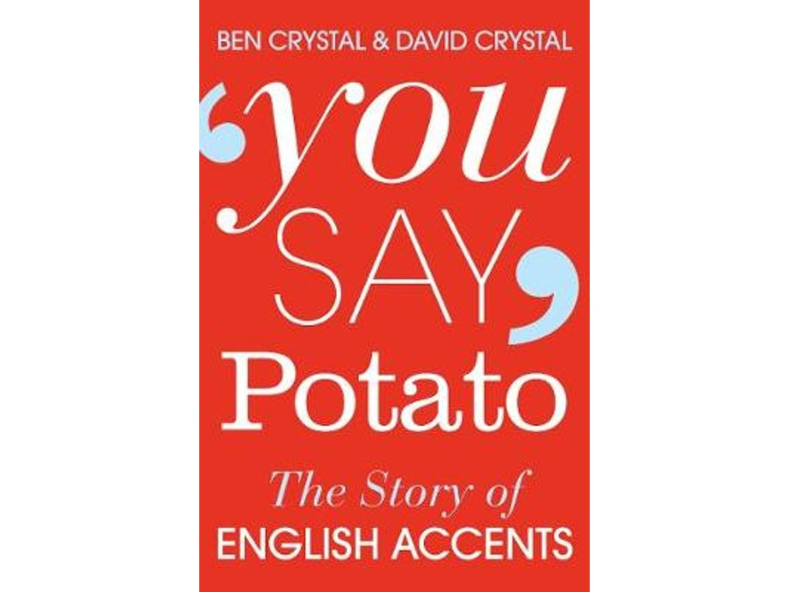 You Say Potato by Ben Crystal and David Crystal (English)