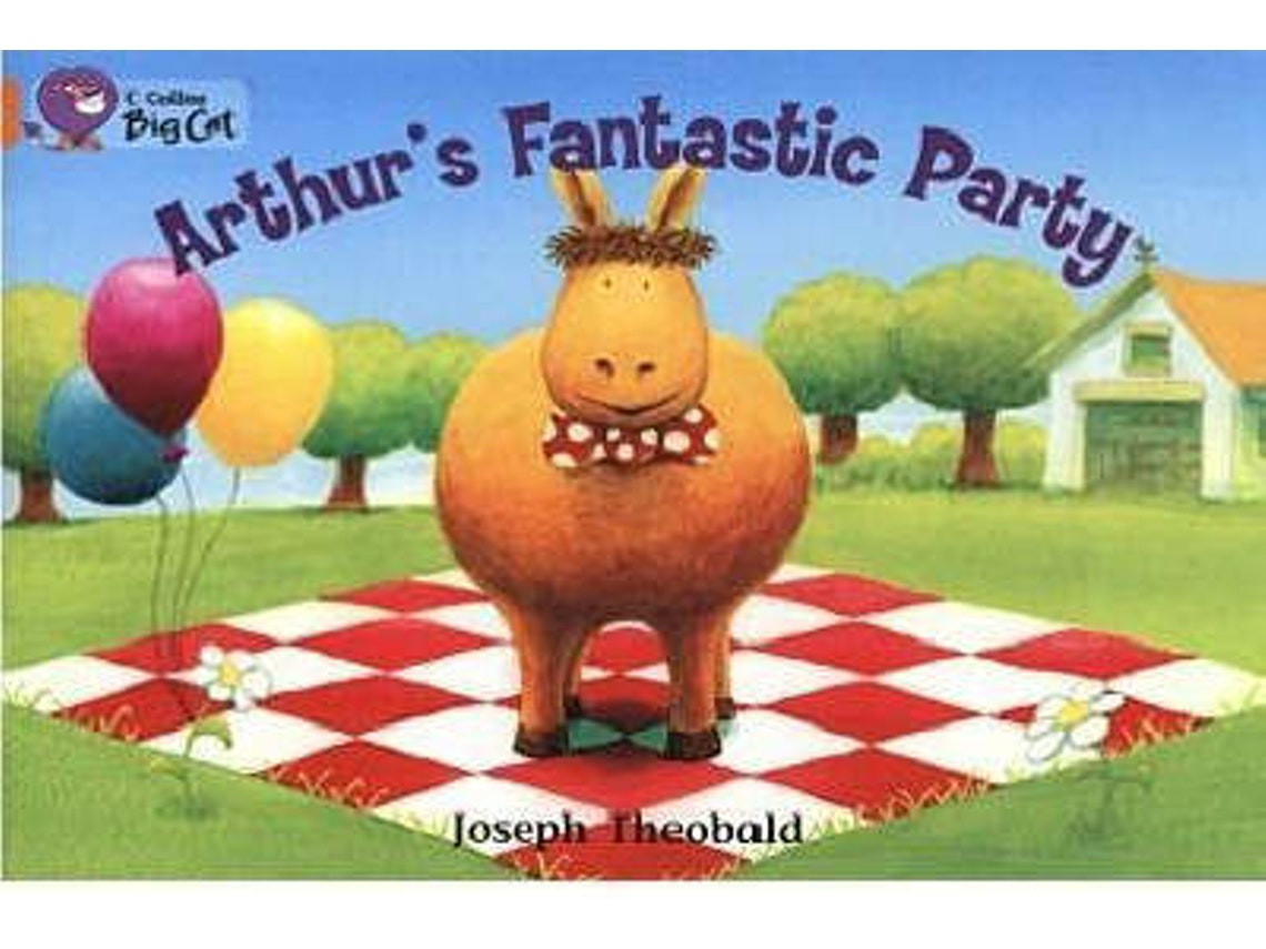 Arthur's Fantastic Party de Joseph Theobald (Inglés)