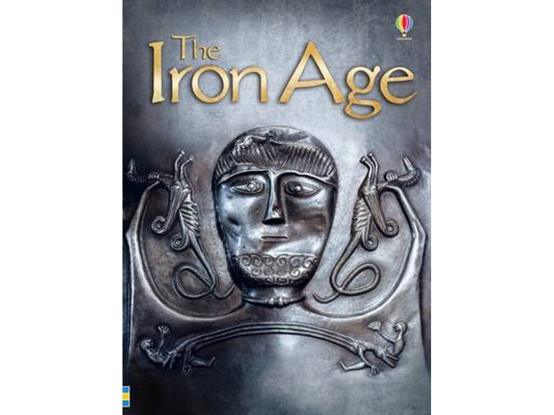 The Iron Age by Emily Bone (English)