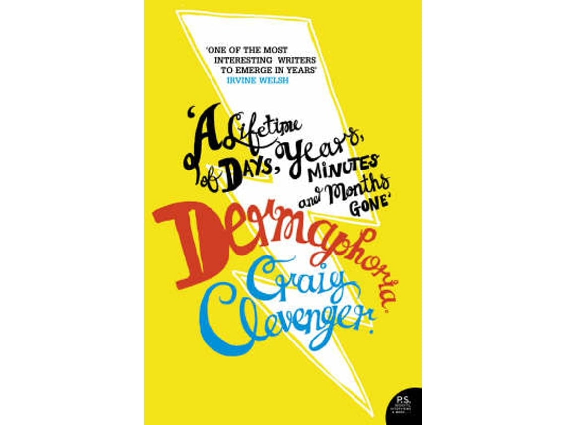 Dermaphoria de Craig Clevenger (Inglés)