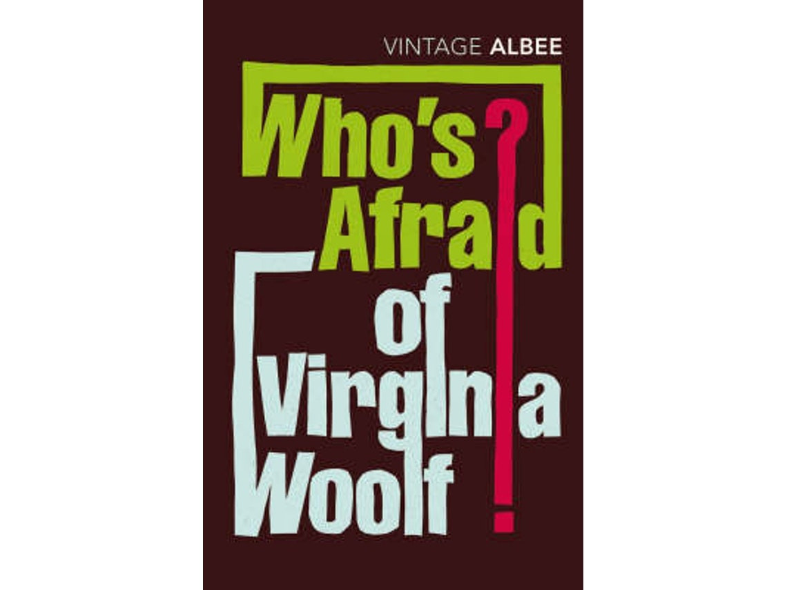 Who's Afraid of Virginia Woolf? de Edward Albee (Inglés)