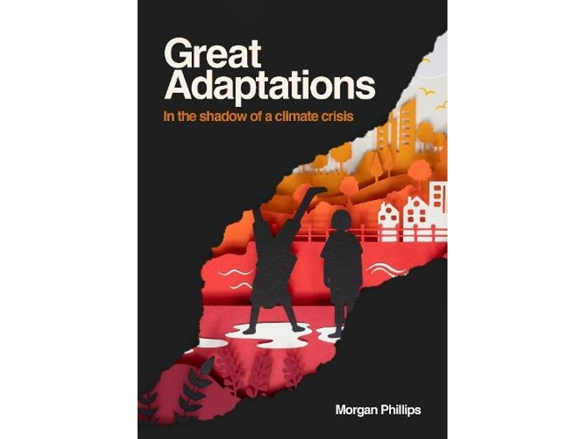 Great Adaptations by Morgan Phillips (English)