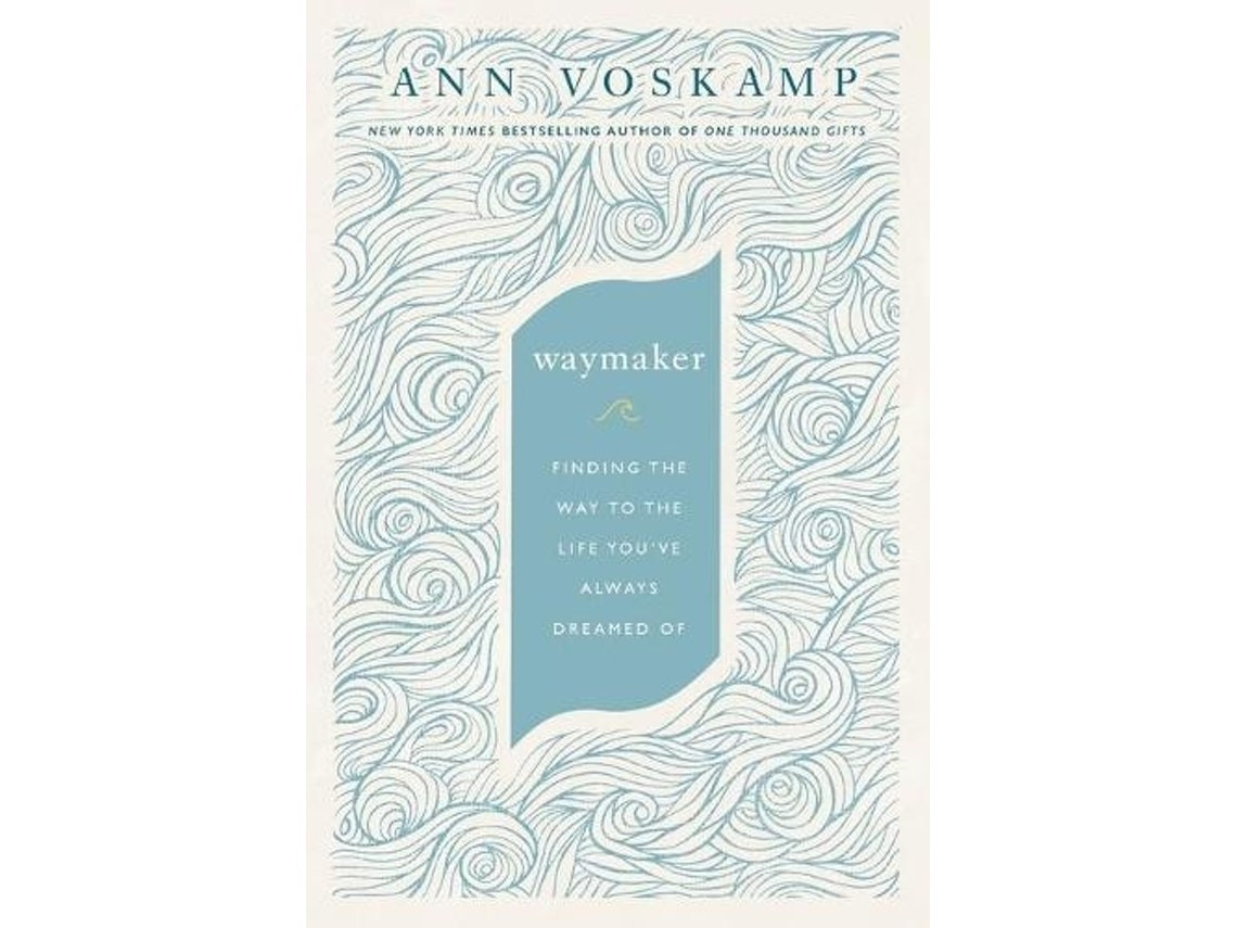 WayMaker de Ann Voskamp (Inglés)
